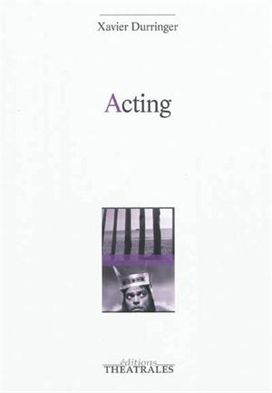 Acting