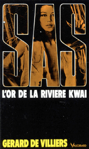 SAS - L'or de la rivière Kwai