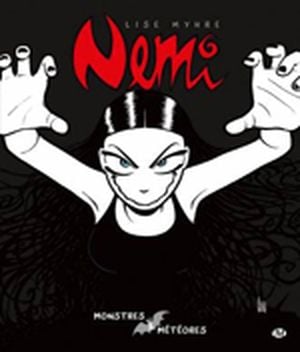 Nemi : Monstres et météores