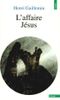 L'Affaire Jésus