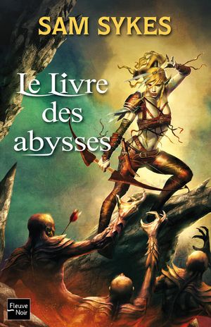 Le Livre des Abysses - La porte des Eons, tome 1