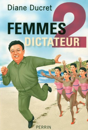 Femmes de dictateur, tome 2