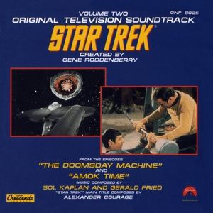 Star Trek, Volume 2: The Doomsday Machine / Amok Time (OST)