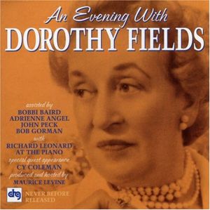 An Evening With Dorothy Fields (Live)