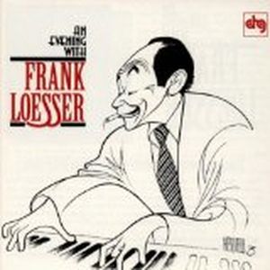 An Evening with Frank Loesser