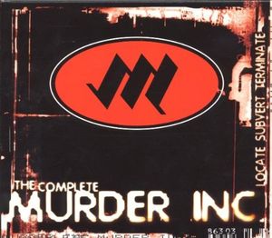 Locate Subvert Terminate: The Complete Murder Inc.