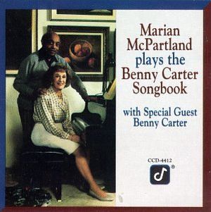 Marian McPartland Plays the Benny Carter Songbook