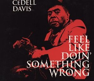 Feel Like Doin’ Something Wrong