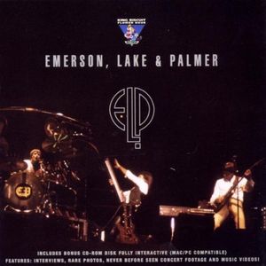 King Biscuit Flower Hour: Emerson, Lake & Palmer (Live)