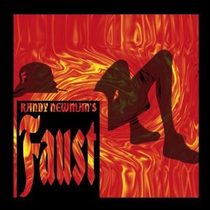 Randy Newman's Faust