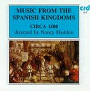 Music From the Spanish Kingdoms