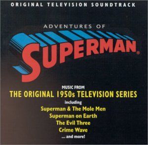 Adventures of Superman: Music From the 1950s TV Series (OST)
