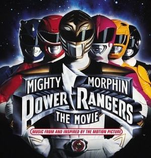 Mighty Morphin Power Rangers The Movie: Original Soundtrack Album (OST)