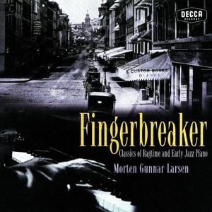 Fingerbreaker: Classics of Ragtime and Early Jazz Piano