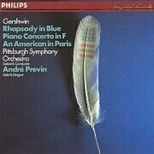 Rhapsody in Blue / An American in Paris / Piano Concerto in F