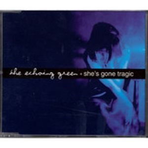 She's Gone Tragic (Single)