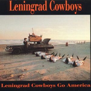 Ballad of The Leningrad Cowboys