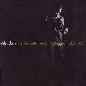 The Complete Live at The Plugged Nickel 1965 (Live)