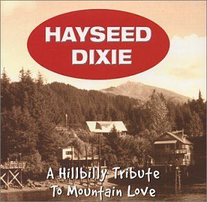 A Hillbilly Tribute to Mountain Love