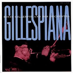 Gillespiana and Carnegie Hall Concert (Live)