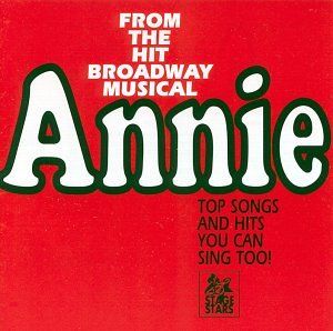 Annie: Top Songs and Hits You Can Sing Too!