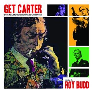 Get Carter (Original Main Theme From Get Carter)