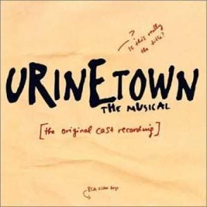 Urinetown (2001 original off-Broadway cast) (OST)