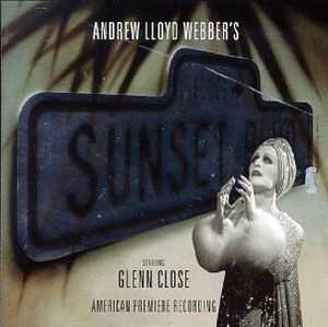 Sunset Boulevard: American Premiere Recording (OST)