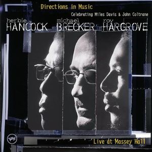 Directions in Music: Live at Massey Hall (Live)