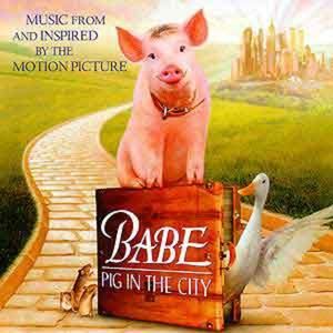 Babe: Pig in the City (OST)