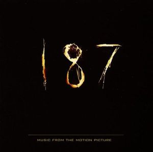 187 (Music from the Motion Picture) (OST)