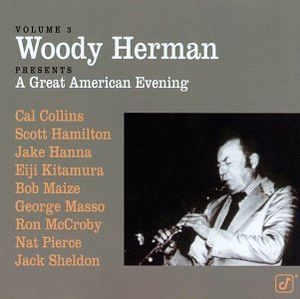 Woody Herman Presents, Volume 3: A Great American Evening