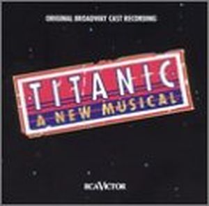 Titanic: A New Musical (OST)