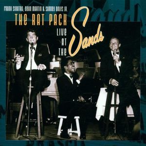 The Rat Pack Live at the Sands (Live)