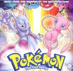 Pochette Pokémon: The First Movie: Music From and Inspired by the Motion Picture (OST)