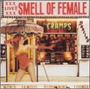 Smell of Female (Live)