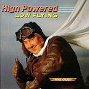 High Powered, Low Flying