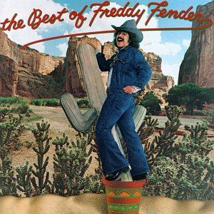 Very Best of Freddy Fender