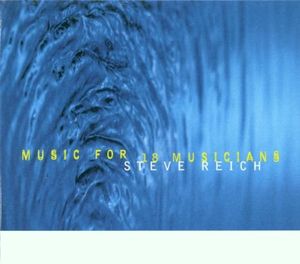 Music for 18 Musicians: Pulses
