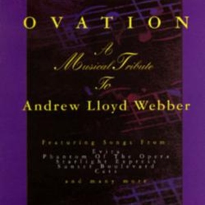 Ovation: A Musical Tribute to Andrew Lloyd Webber