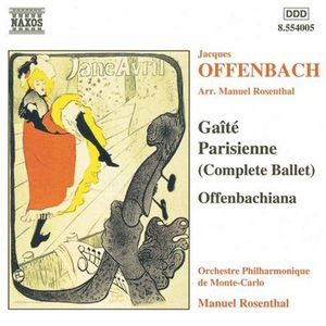 Gaité Parisienne / Offenbachiana