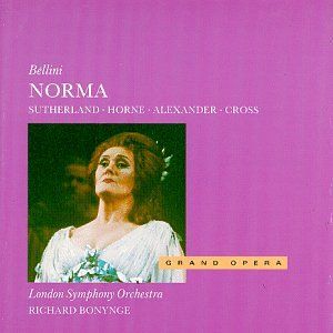 Norma: Act I, Scene II. "Adalgisa!" (Norma)