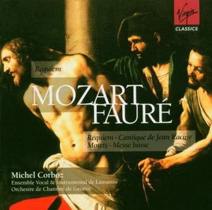 Requiem / Cantique de Jean Racine / Motets / Messe basse
