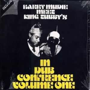 Harry Mudie Meet King Tubby's in Dub Conference, Volume 1