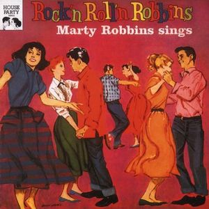 Rock'n Roll'n Robbins: Marty Robbins Sings