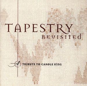 Tapestry Revisited: A Tribute to Carole King