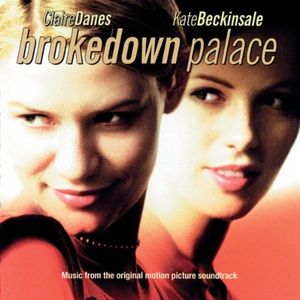 Brokedown Palace: Music From the Original Motion Picture Soundtrack (OST)