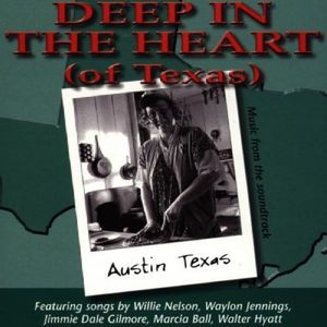 Deep in the Heart (of Texas) (OST)