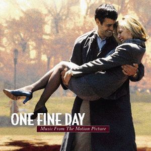One Fine Day: Music From the Motion Picture (OST)