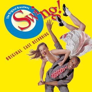Swing! (1999 original Broadway cast) (OST)